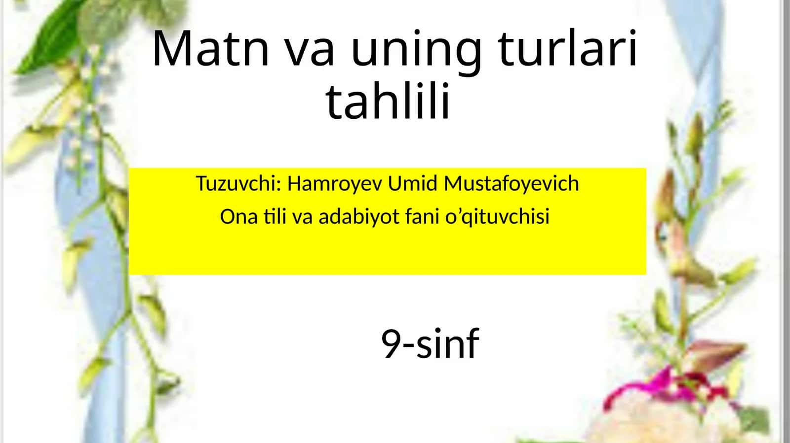 Matn vauning turlari tahlili 1