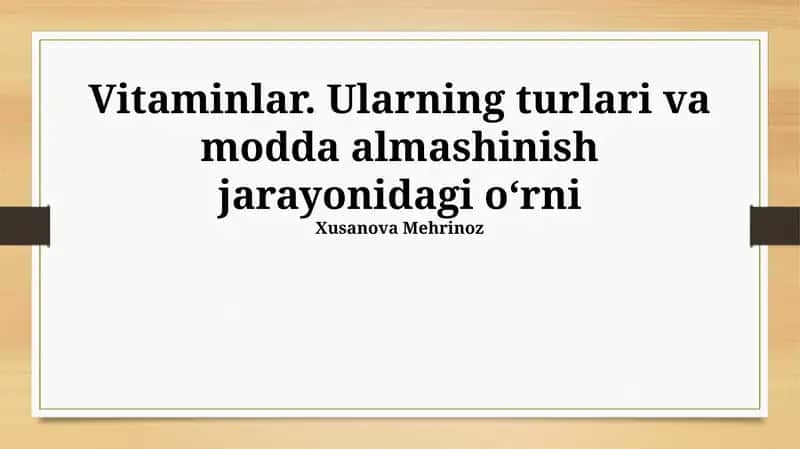Vitaminlar: Ta'rifi va Turlari 1