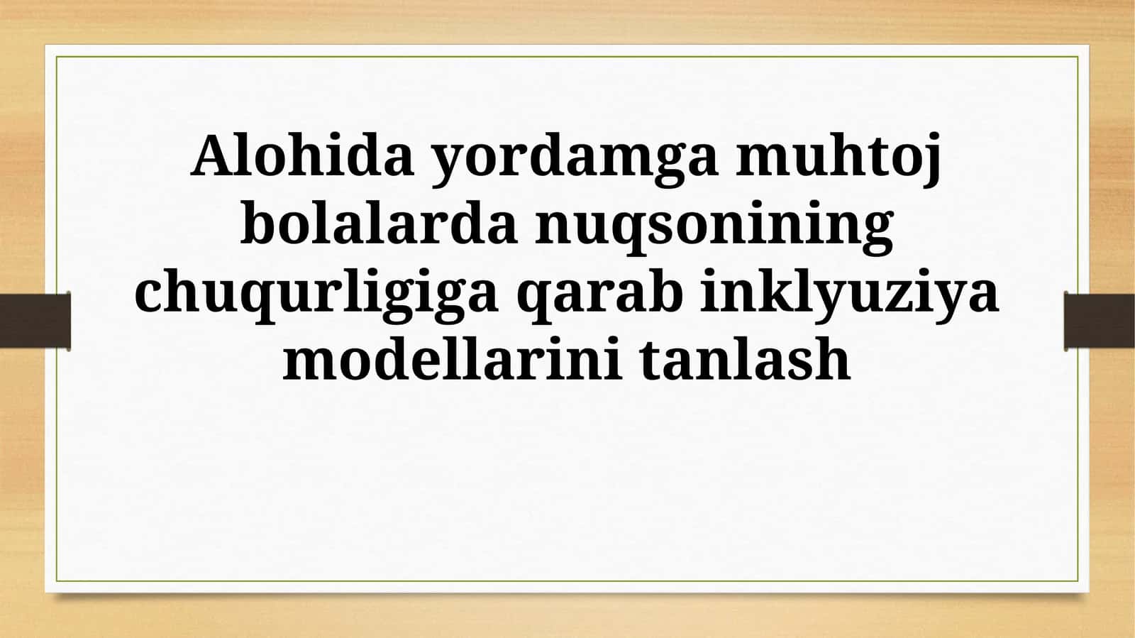 Inklyuziya modellari 1