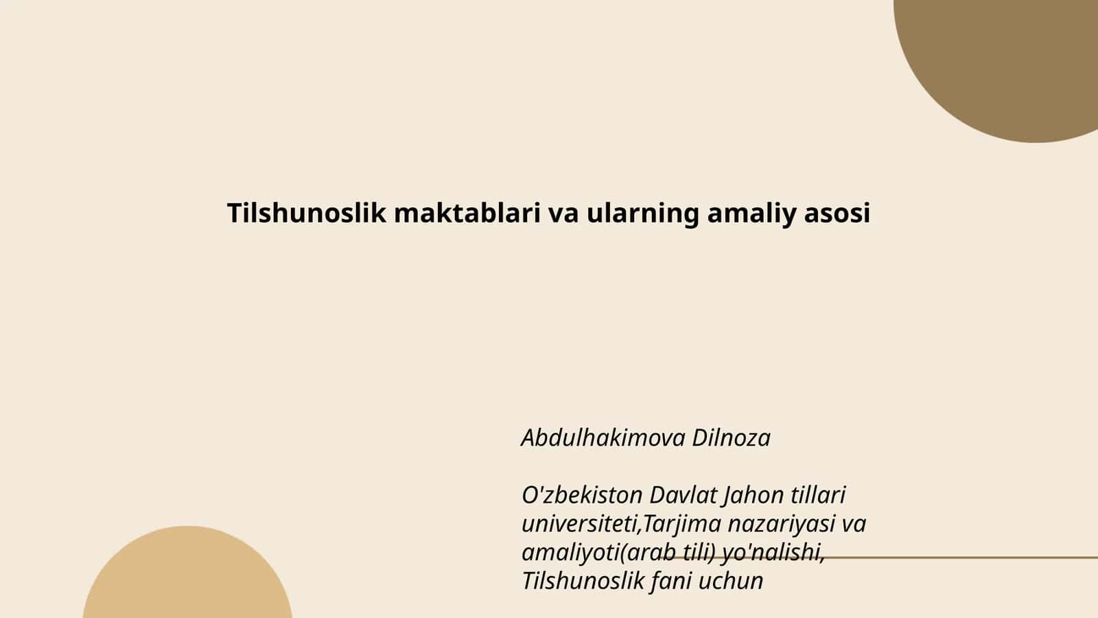 Tilshunoslik maktablari va ularning amaliy asosi 1