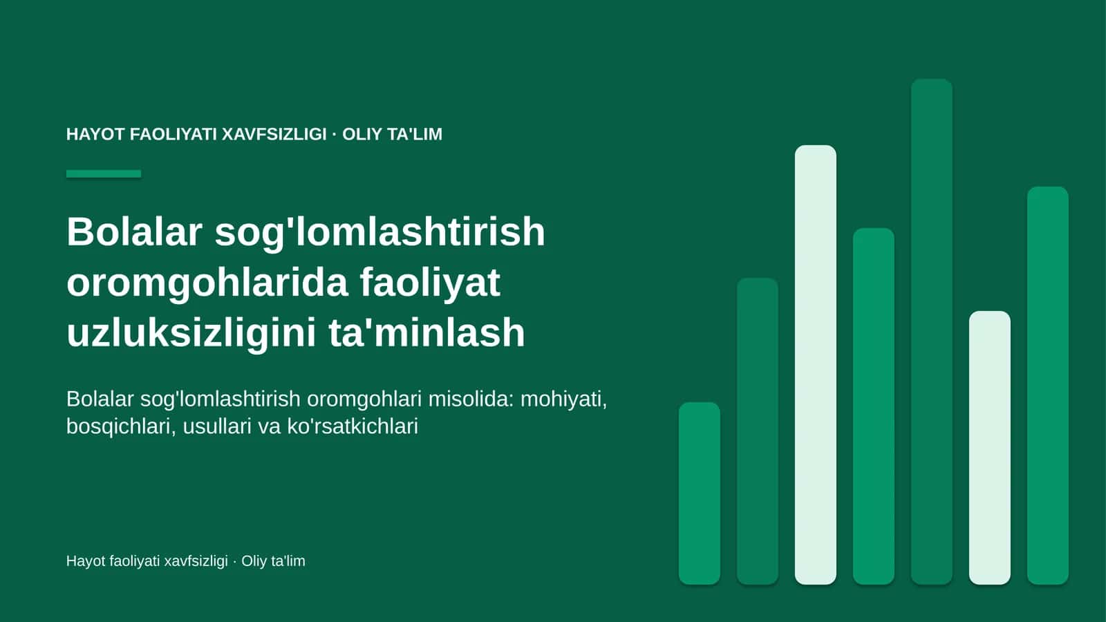Bolalar sog'lomlashtirish oromgohlarida faoliyat uzluksizligini ta'minlash 1