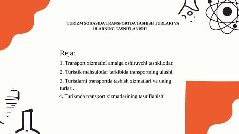 Turizm sohasida transportda tashish turlari va ularning tasniflanishi 1