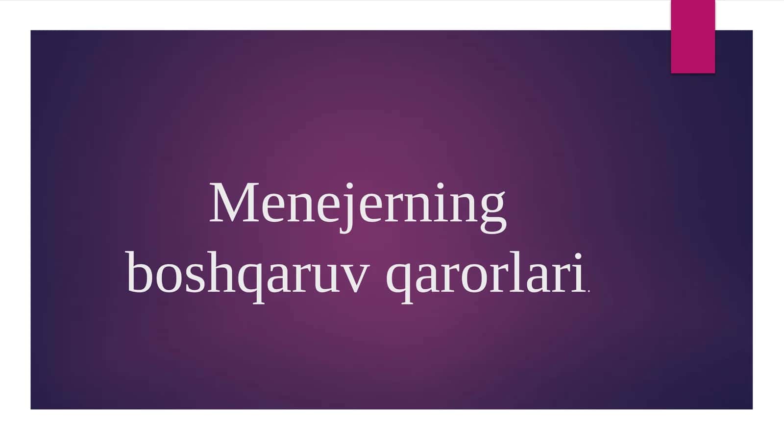 Boshqaruv qarorlari 1