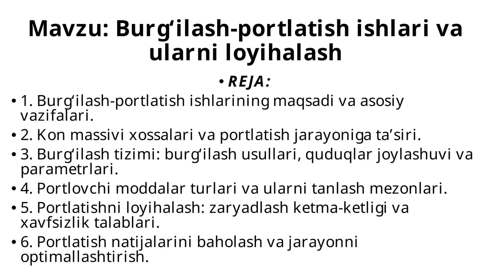 Burg‘ilash-portlatish ishlari va ularni loyihalash 1