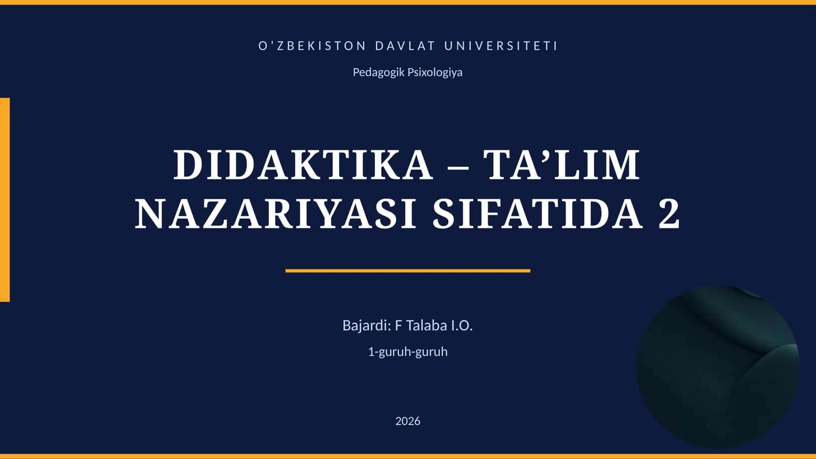 DIDAKTIKA – TA’LIM NAZARIYASI SIFATIDA 1