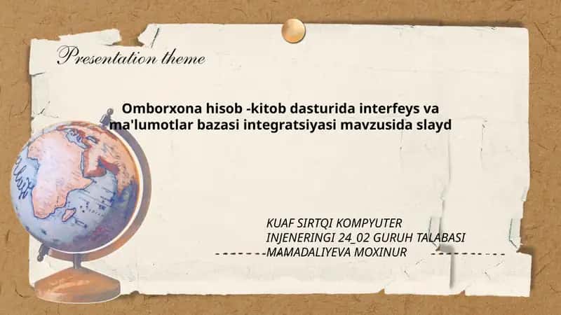 Omborxona hisob-kitob dasturida interfeys va ma'lumotlar bazasi integratsiyasi 1