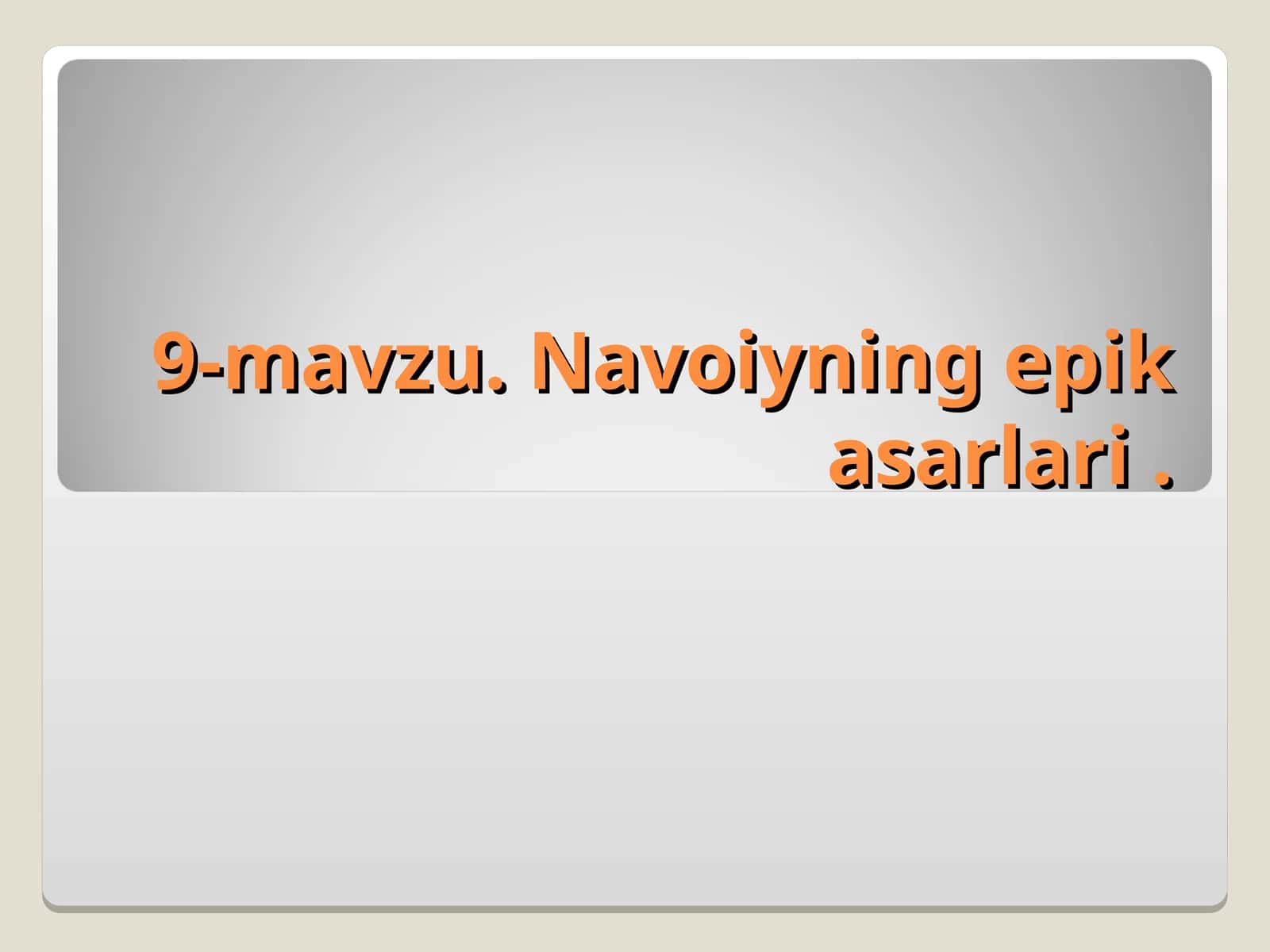 Navoiyning epik asarlari 1