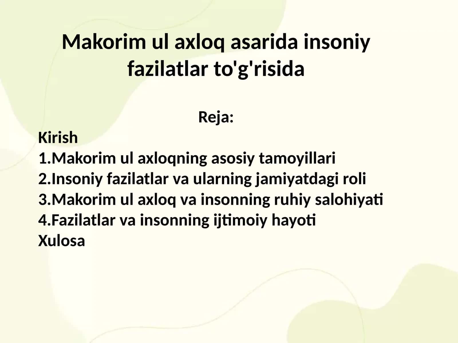 Makorim ul axloq asarida insoniy fazilatlar to'g'risida 1