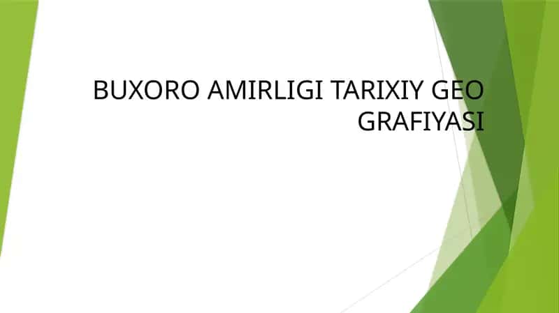 BUXORO AMIRLIGI TARIXIY GEOGRAFIYASI 1