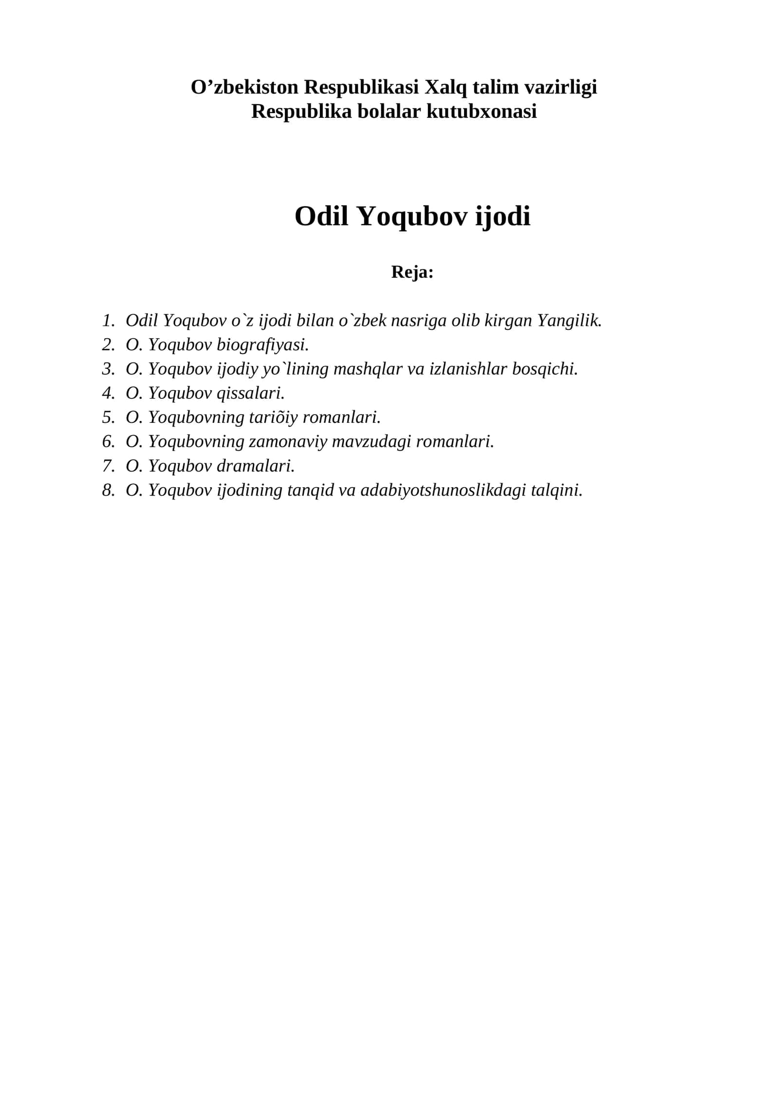 Odil Yoqubov ijodi 1