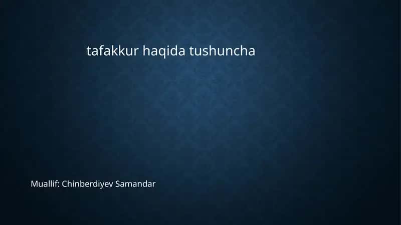 Tafakkur haqida tushuncha 1