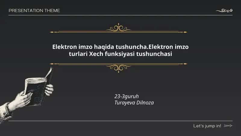 Elektron imzo turlari va ularning xech funksiyasi 1