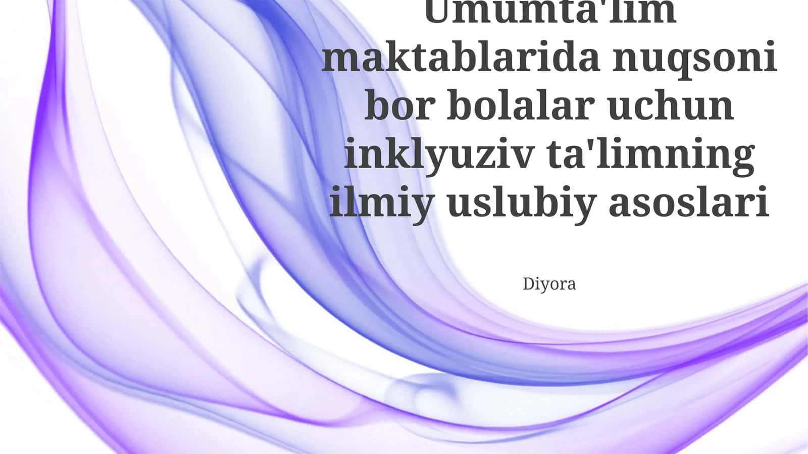 Inklyuziv Ta'limning Ilmiy Asoslari 1