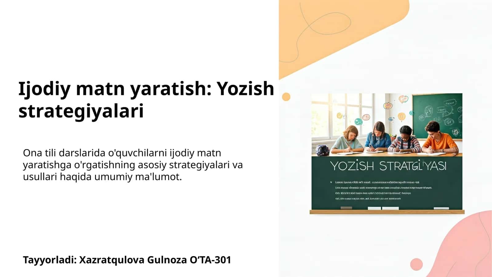 Ijodiy matn yaratish: Yozish strategiyalari 1