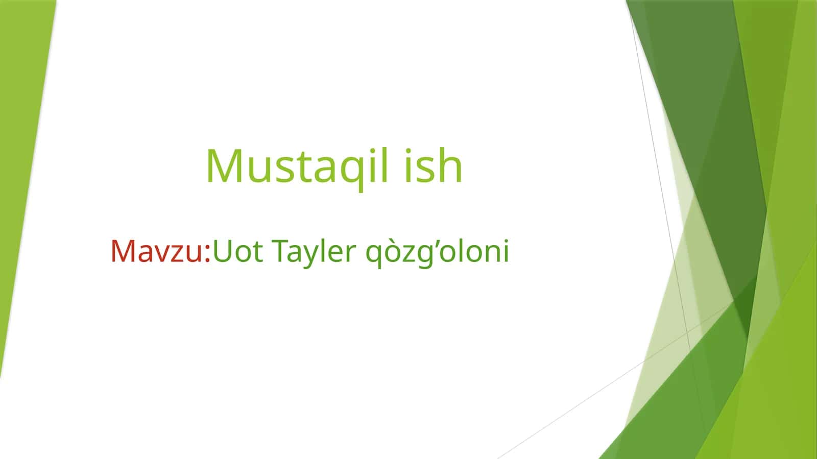 Uot Tayler qòzĝoloni 1