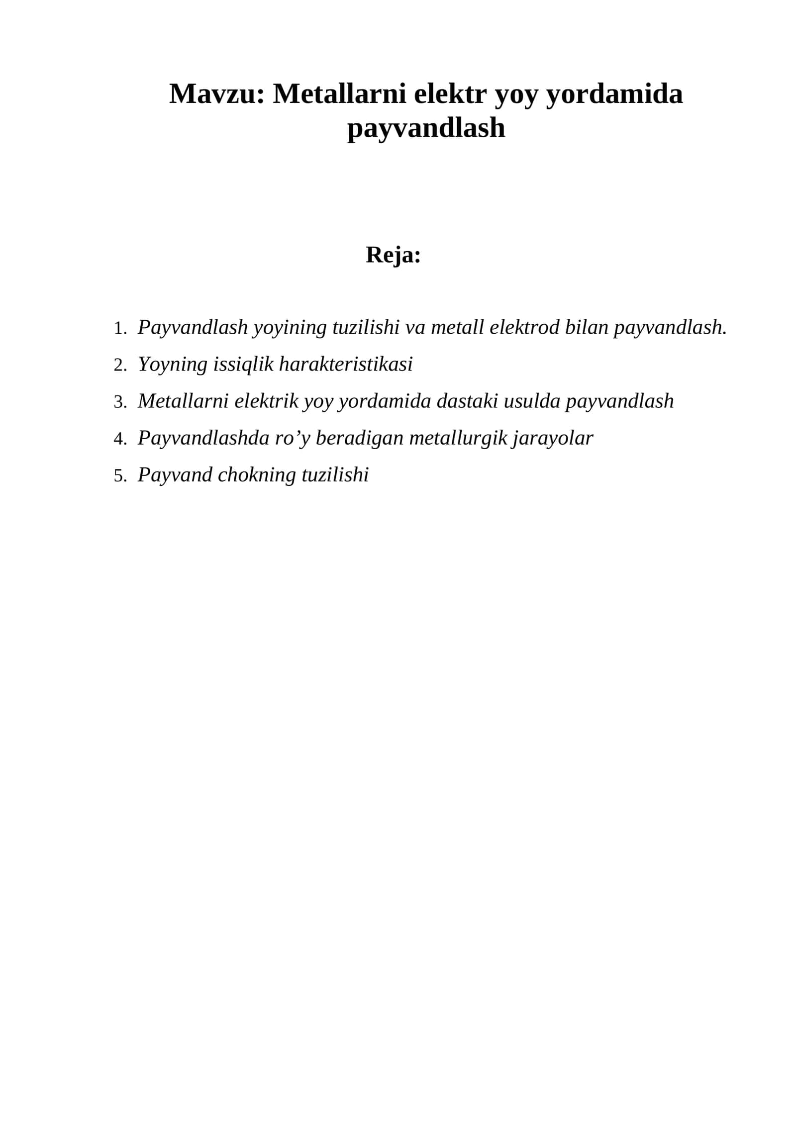Metallarni elektr yoy yordamida payvandlash 1