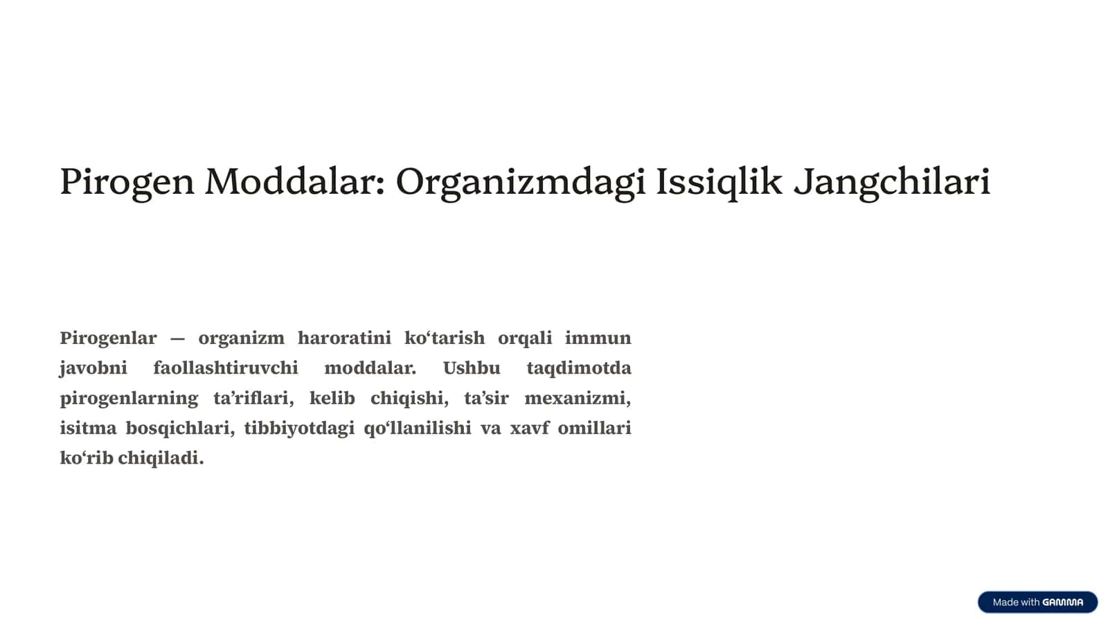 Pirogen Moddalar: Organizmdagi Issiqlik Jangchilari 1