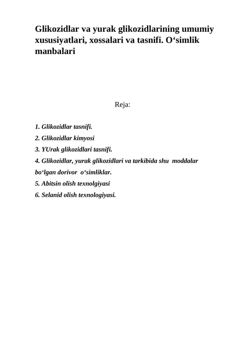 Glikozidlar va Yurak Glikozidlarining Umumiy Xususiyatlari 1