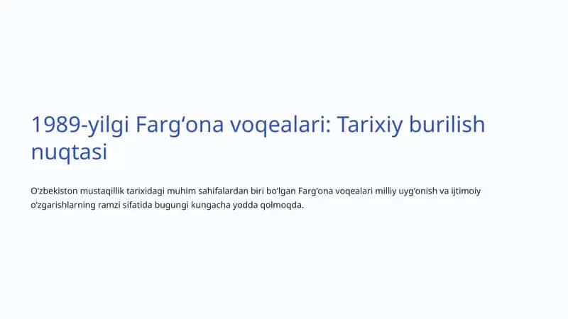 Fargʻona voqealari: Tarixiy burilish nuqtasi 1