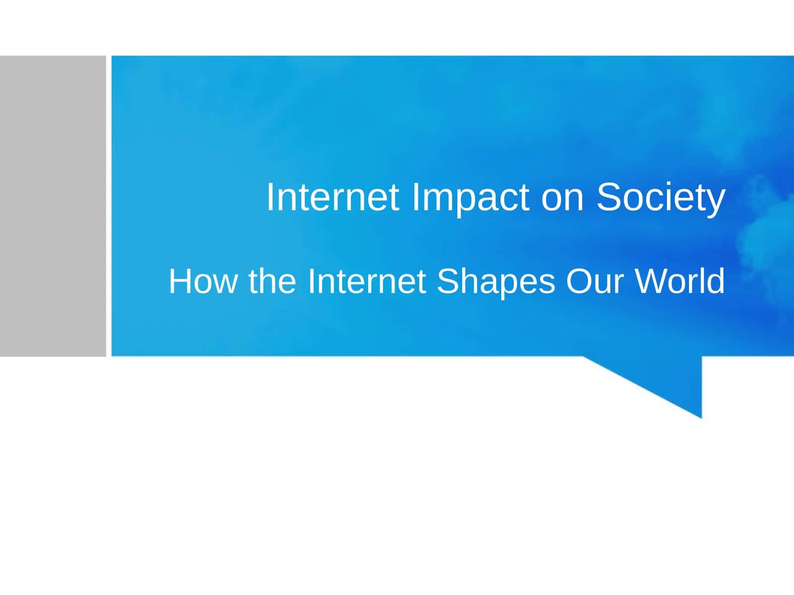 Internet Impact on Society 1