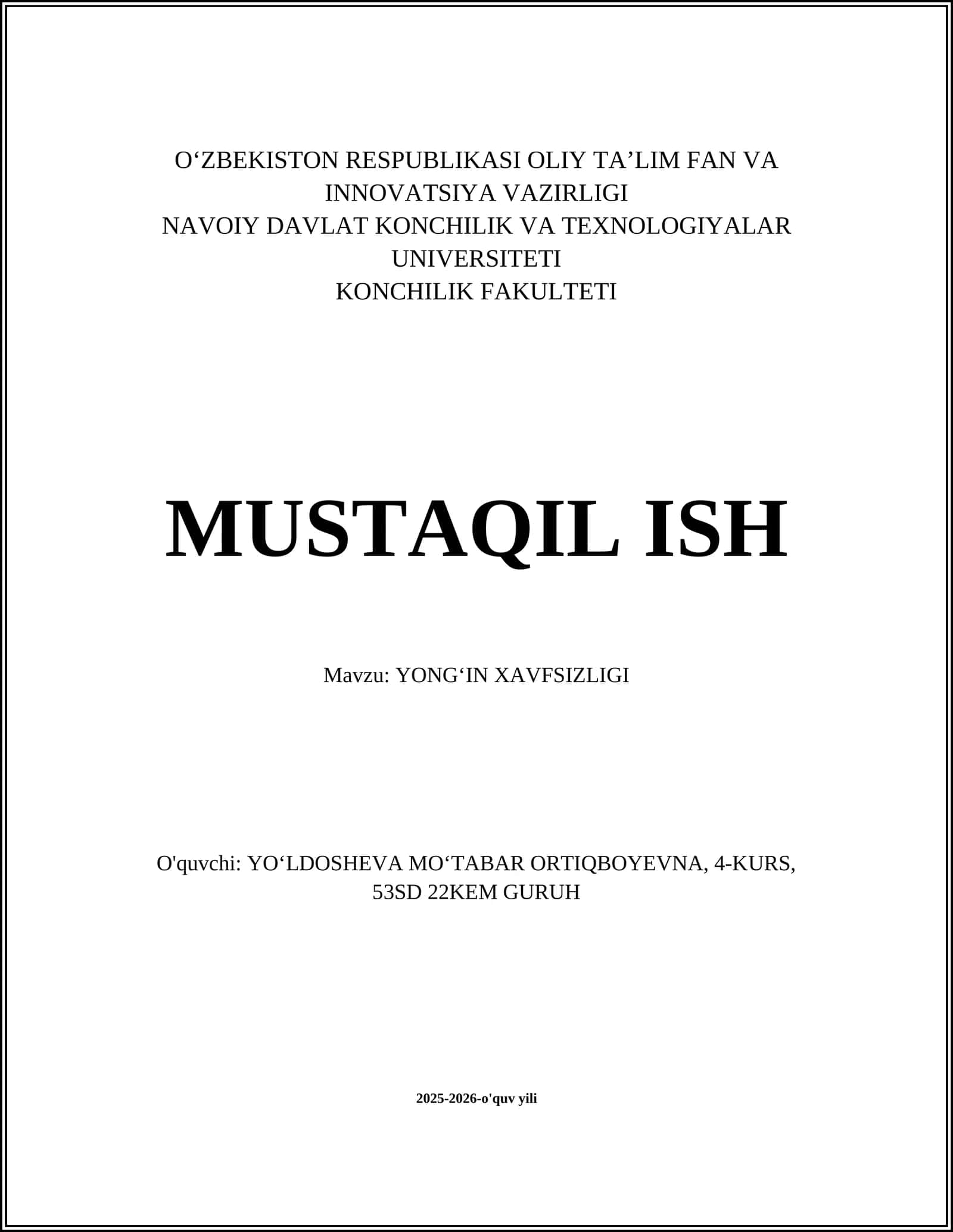 YONGʻIN XAVFSIZLIGI 1