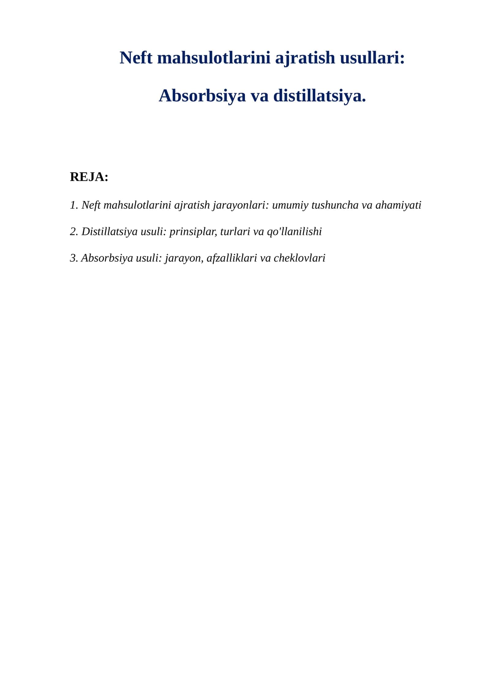 Neft mahsulotlarini ajratish usullari 1