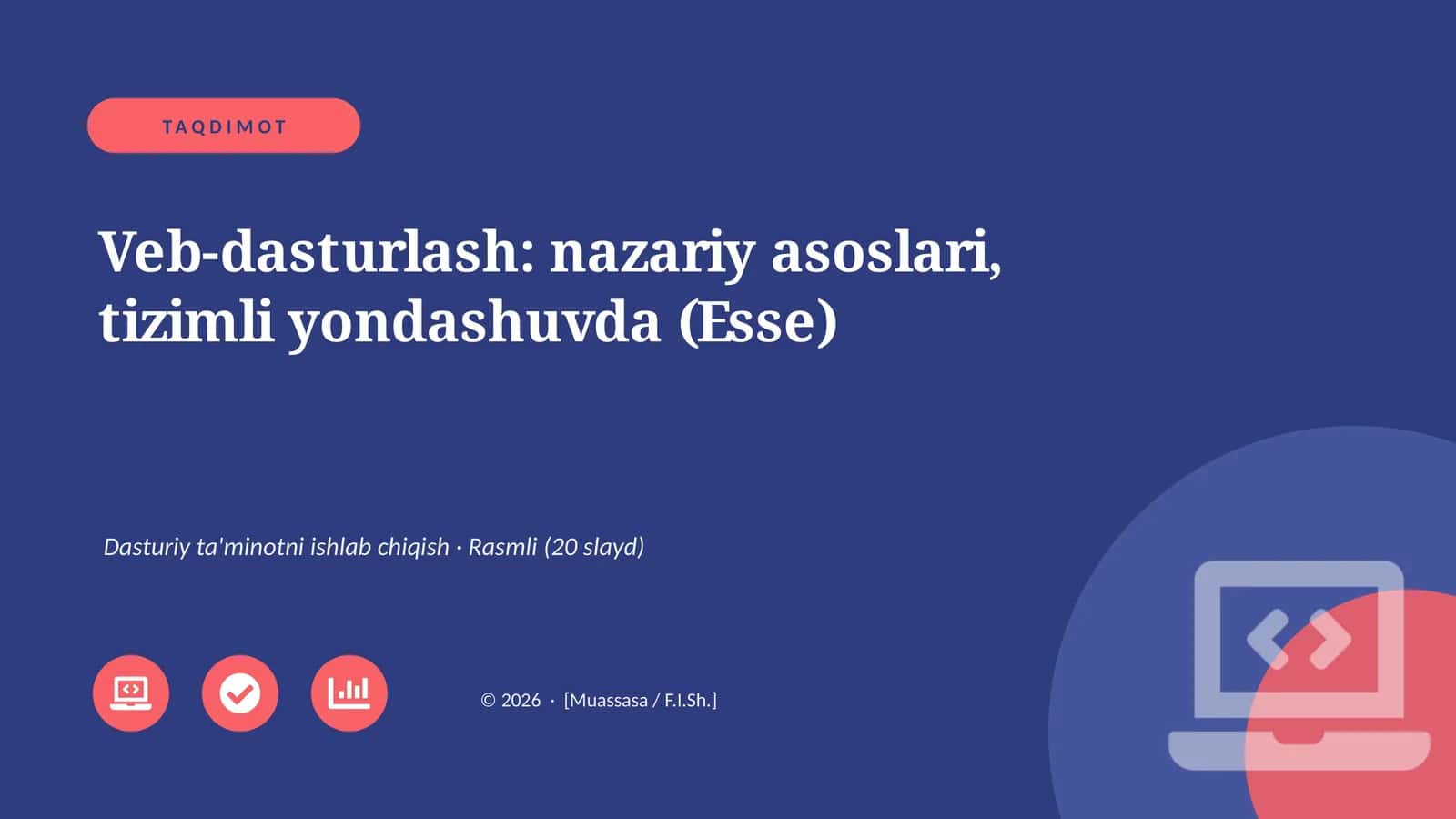 Veb-dasturlash: nazariy asoslari, tizimli yondashuvda (Esse) 1