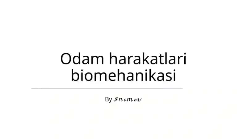Odamlar harakatlari biomehanikasi