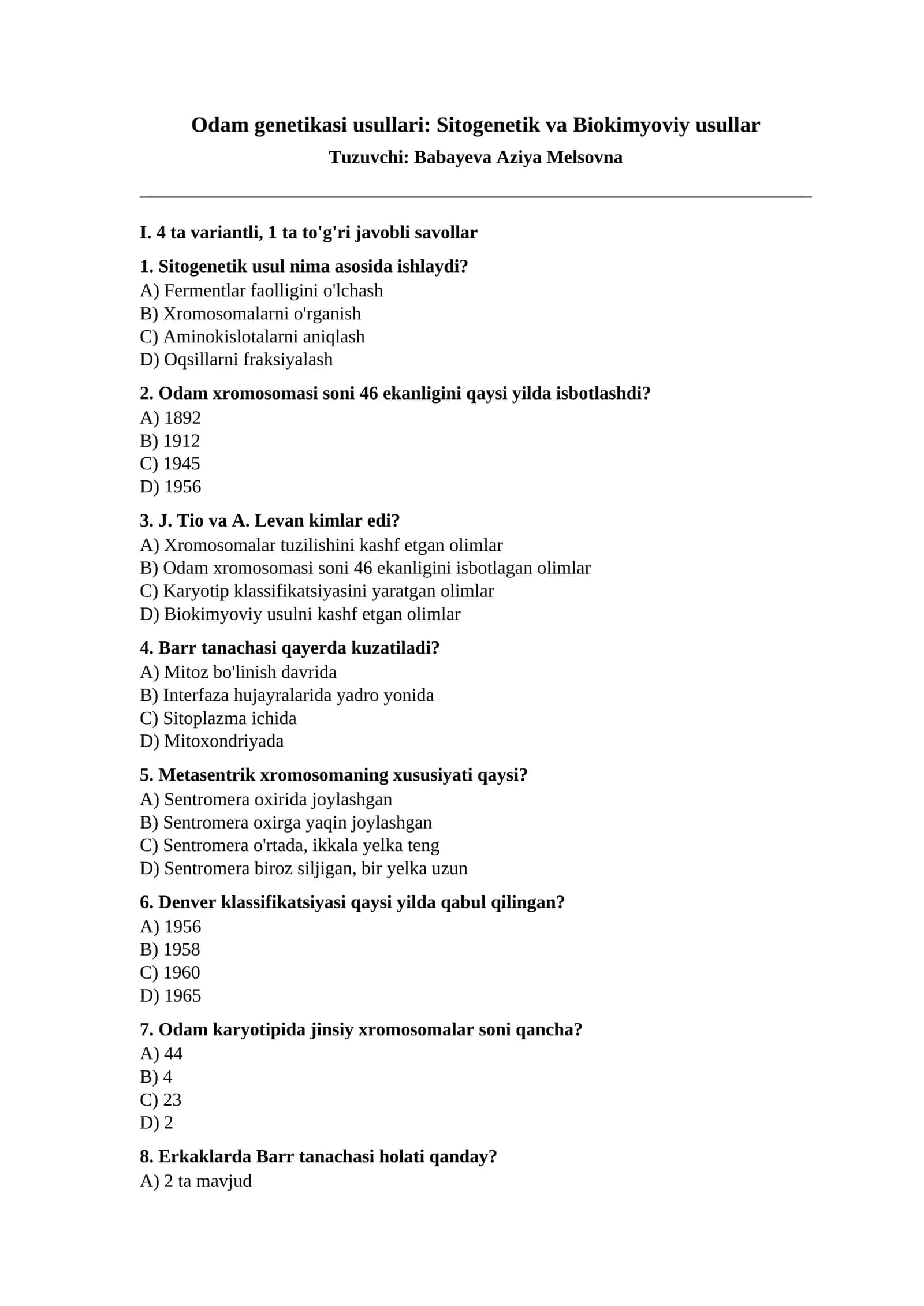 Odam genetikasi usullari: Sitogenetik va Biokimyoviy usullar 1