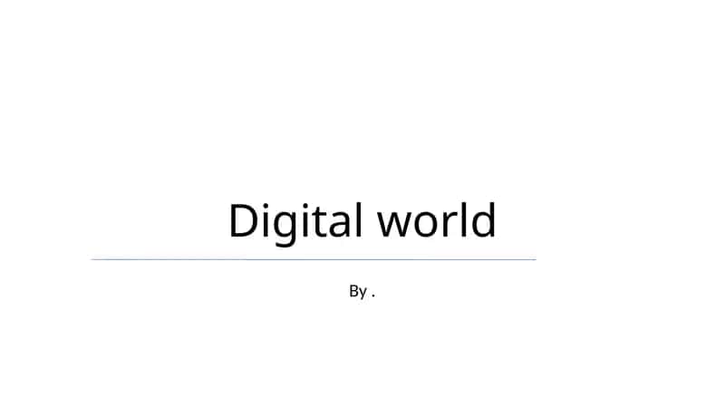 Digital world 1