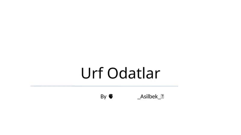 Urf Odatlar 1