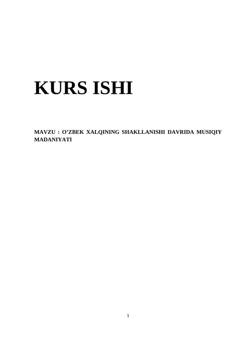 O’zbek Xalqining Shakllanishi Davrida Musiqiy Madaniyat 1