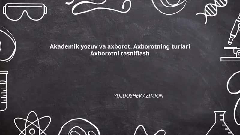 Akademik yozuv va axborot 1