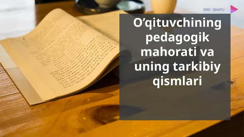O'qituvchining pedagogik mahorati 1