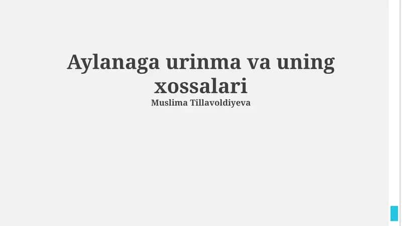 Aylanaga urinma va uning xossalari 1