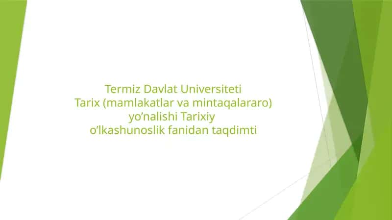 Tarixiyo'lkashunoslik fanining maqsad va vazifalari 1