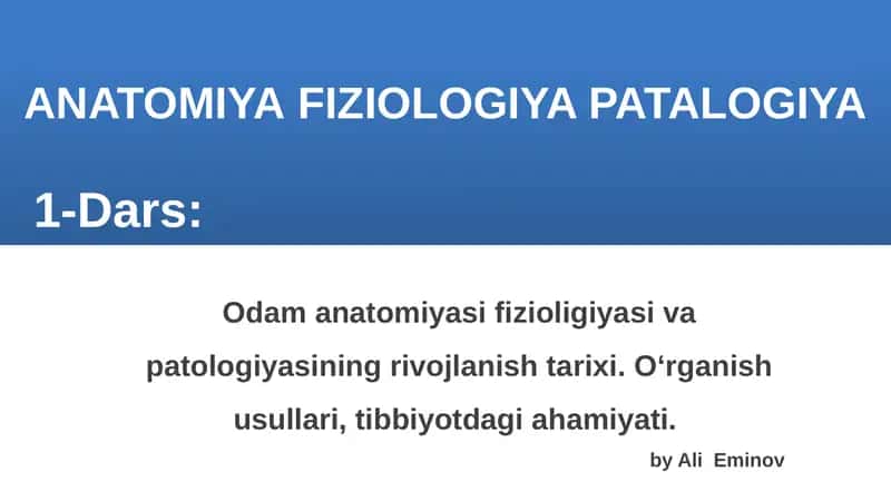 ANATOMIYAFIZIOLOGIYA PATALOGIYA 1