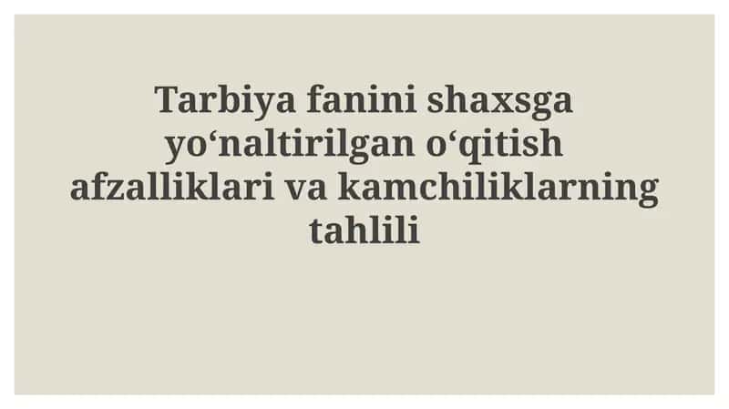 Shaxsga Yo'naltirilgan Ta'lim 1