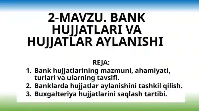 BANK HUJJATLARI VA HUJJATLAR AYLANISHI