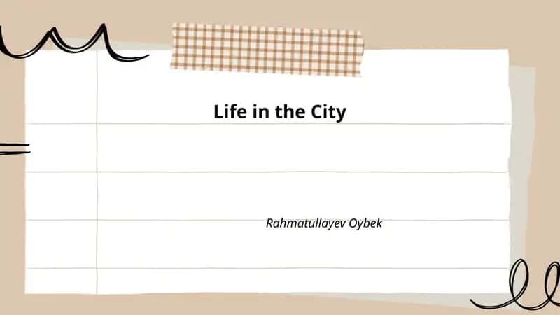 Life in the City 1
