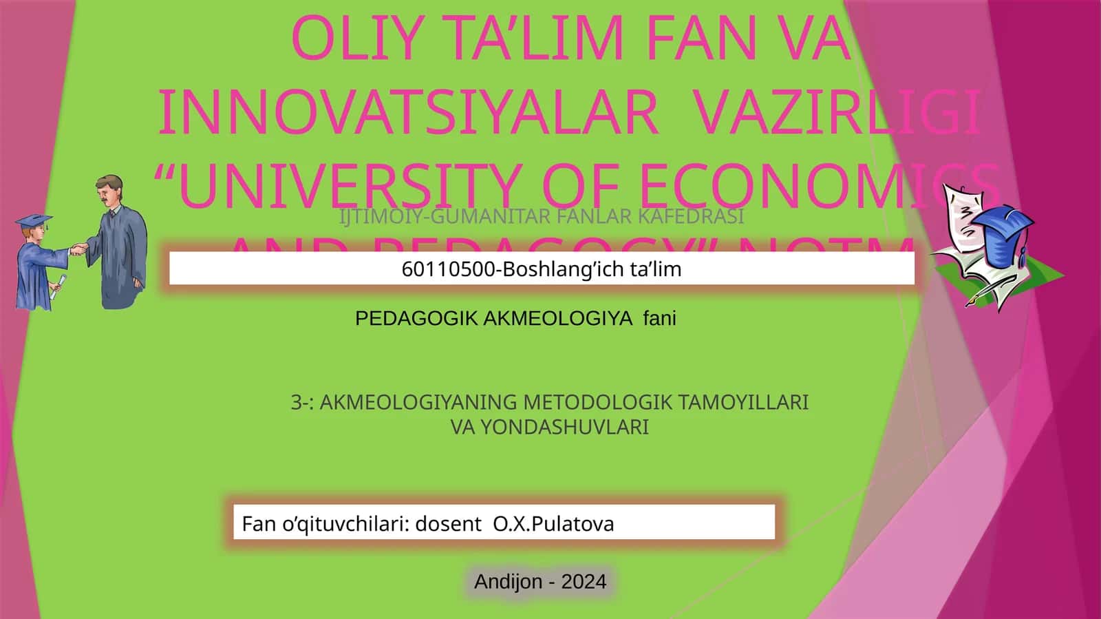 PEDAGOGIK AKMEOLOGIYA fani 1