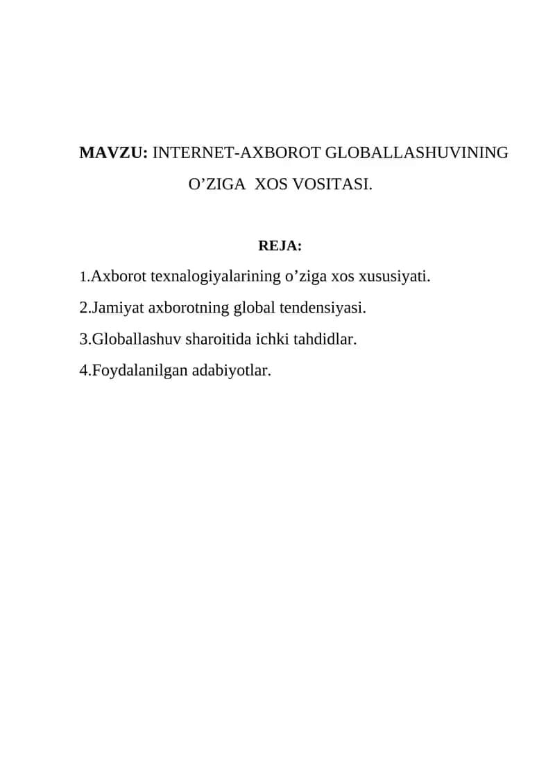 INTERNET-AXBOROT GLOBALLASHUVINING O’ZIGA XOS VOSITASI 1