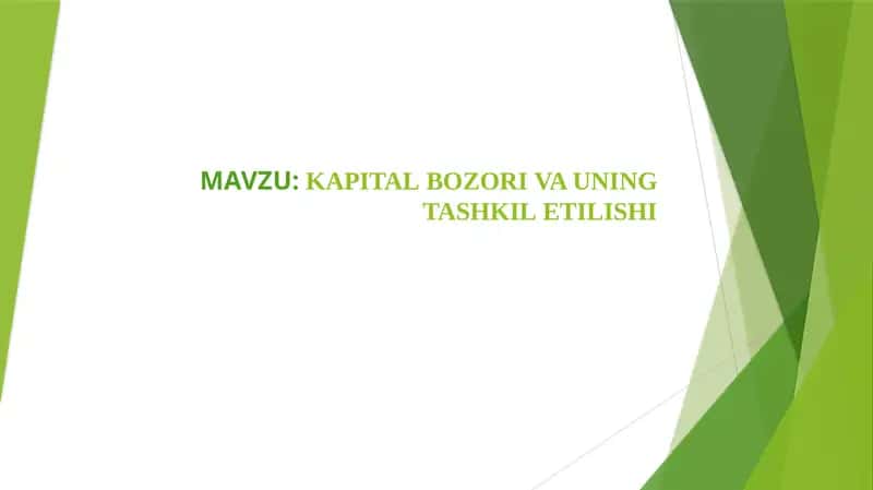 KAPITAL BOZORI VA UNING TASHKIL ETILISHI 1