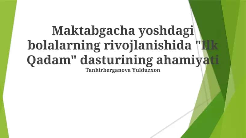 "Ilk Qadam" dasturi 1