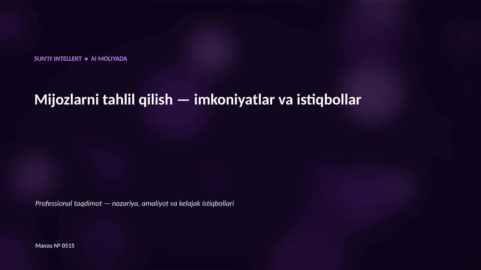 SUN'IY INTELLEKT • AI MOLIYADA 1