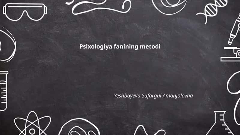 Psixologiya fanining metodi 1