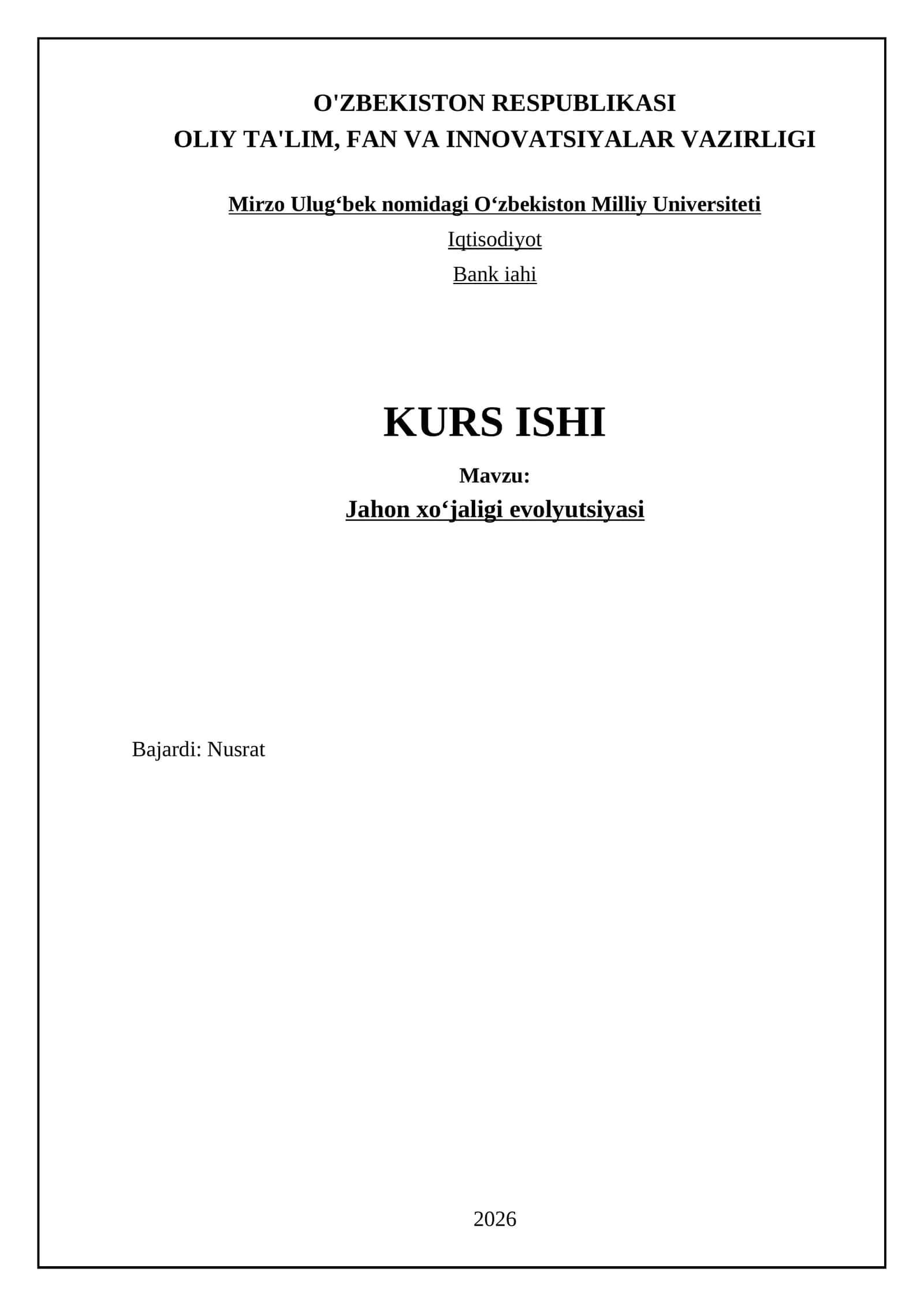 Jahon xoʻjaligi evolyutsiyasi 1