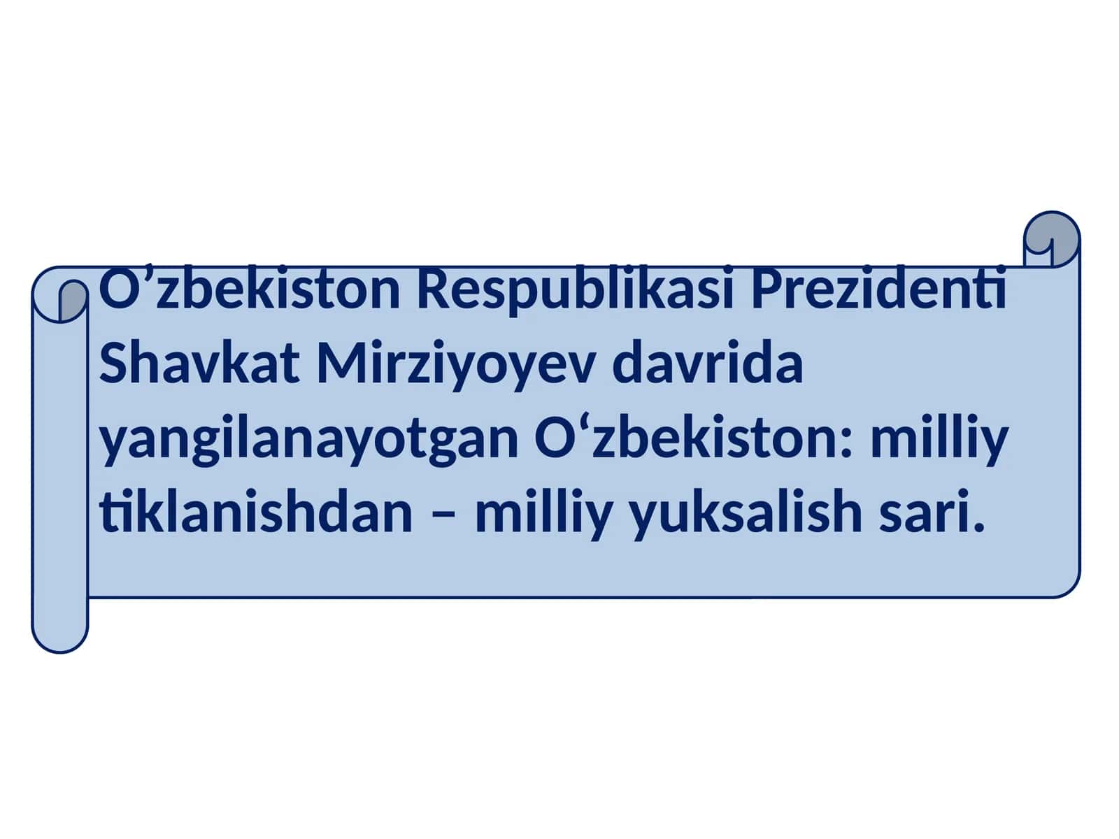 O’zbekiston: milliy tiklanishdan – milliy yuksalish sari 1