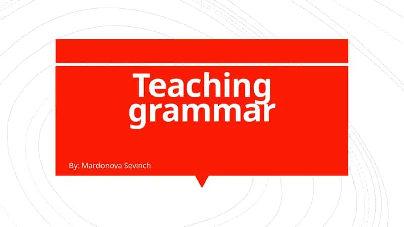 Teaching grammar 1