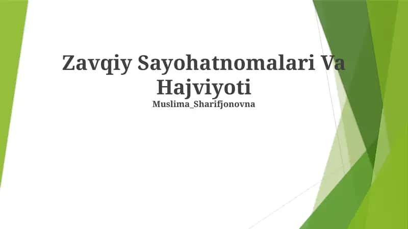 Zavqiy Sayohatnomalari Va Hajviyoti 1